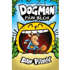 Dogman. Pán bĺch (Dogman 5) - Dav Pilkey Dogman. Pán bĺch (Dogman 5) - Dav Pilkey