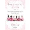 Nejsi na to sama 2 Průvodce životem po léčbě rakoviny prsu - Bellis Nejsi na to sama 2 Průvodce životem po léčbě rakoviny prsu - Bellis