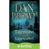 E-kniha Tajemství všech tajemství - Dan Brown E-kniha Tajemství všech tajemství - Dan Brown