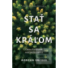 Stať sa kráľom (Morgan Snyder) Stať sa kráľom (Morgan Snyder)