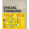 Visual Thinking Visual Thinking