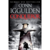 Conqueror - Conn Iggulden Conqueror - Conn Iggulden
