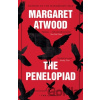 The Penelopiad - Margaret Atwood The Penelopiad - Margaret Atwood