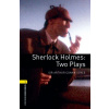 Oxford Bookworms Playscripts New Edition 1 Sherlock Holmes: Two Plays Oxford Bookworms Playscripts New Edition 1 Sherlock Holmes: Two Plays