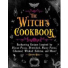 The Witch's Cookbook - Deanna Huey, Skyhorse Publishing The Witch's Cookbook - Deanna Huey, Skyhorse Publishing