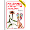 První pomoc alternativní medicínou - Ing. Jiří Janča První pomoc alternativní medicínou - Ing. Jiří Janča