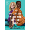 The Problem with the Other Side - Kwame Ivery The Problem with the Other Side - Kwame Ivery
