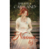 Nevinná lež - Barbara Cartland Nevinná lež - Barbara Cartland