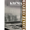 Krčma môjho života - Ján Kamenistý Krčma môjho života - Ján Kamenistý