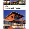 Vše o stavbě domu 2/2009 Vše o stavbě domu 2/2009