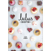 Lulus Receptár - Lucia Gažová Lulus Receptár - Lucia Gažová