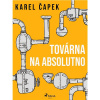 Továrna na absolutno Továrna na absolutno