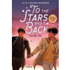 To the Stars and Back (A Graphic Novel) - Peglo, Little, Brown & Company To the Stars and Back (A Graphic Novel) - Peglo, Little, Brown & Company