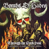 2LP Bombs Of Hades: Through The Dark Past (A Compilation Of Singles And Other Oddities) LTD | NUM 2LP Bombs Of Hades: Through The Dark Past (A Compilation Of Singles And Other Oddities) LTD | NUM
