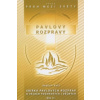 Pavlovy rozpravy II Pavlovy rozpravy II