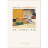 Asymmetrie Asymmetrie