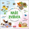 Naše zvířata Povídej si se mnou! - autor neuvedený Naše zvířata Povídej si se mnou! - autor neuvedený