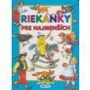 Riekanky pre najmenších 3. vydanie MATYS Riekanky pre najmenších 3. vydanie MATYS