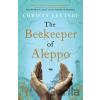 The Beekeeper of Aleppo - Christy Lefteri The Beekeeper of Aleppo - Christy Lefteri