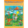 Hudební výchova 3 (Marcela Tomková; Lenka Andrýsková; Eva Chomoucká) Hudební výchova 3 (Marcela Tomková; Lenka Andrýsková; Eva Chomoucká)
