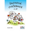 Šachová cvičebnice 2. díl - Martin Beil Šachová cvičebnice 2. díl - Martin Beil