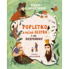 Popletko a veľká sestra a iné rozprávky - Astrid Lindgren Popletko a veľká sestra a iné rozprávky - Astrid Lindgren