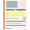 Bauhaus Imaginista Bauhaus Imaginista