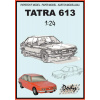 Papierový model - Tatra 613 2v1 Papierový model - Tatra 613 2v1