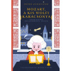 Mozart, a kis Wolfi karácsonya - Peter Janoviček Mozart, a kis Wolfi karácsonya - Peter Janoviček