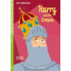 Harry and the Crown + CD - Jane Cadwallader Harry and the Crown + CD - Jane Cadwallader
