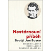 Nestárnoucí příběh - Domenico Agasso, Renzo Agasso Nestárnoucí příběh - Domenico Agasso, Renzo Agasso