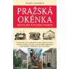 Pražská okénka (Stanislava Jarolímková) Pražská okénka (Stanislava Jarolímková)