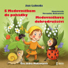S Medovníčkem do pohádky + Medovníčkova dobrodružství (Lebeda Jan - Molavcová Jitka) - CD (MP3) S Medovníčkem do pohádky + Medovníčkova dobrodružství (Lebeda Jan - Molavcová Jitka) - CD (MP3)