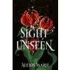 Sight Unseen Sight Unseen
