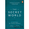 The Secret World - Christopher Andrew The Secret World - Christopher Andrew