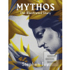 Mythos Illustrated (Stephen Fry) Mythos Illustrated (Stephen Fry)