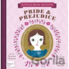 Little Miss Austen: Pride and Prejudice - Jennifer Adams Little Miss Austen: Pride and Prejudice - Jennifer Adams