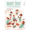 Hajzler Tomáš: Dobrý život ve stínu konzumní společnosti (Život žitý v souladu se sebou samým,s ostatními lidmi a přírodou,dle svého nejlepšího vědomí a svědomí. Je to vůbec možné? Ano,pokud se sami n Hajzler Tomáš: Dobrý život ve stínu konzumní společnosti (Život žitý v souladu se sebou samým,s ostatními lidmi a přírodou,dle svého nejlepšího vědomí a svědomí. Je to vůbec možné? Ano,pokud se sami n