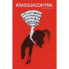 Krasojazdkyňa Krasojazdkyňa