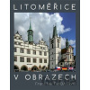 Litoměřice v obrazech - František Fanda Diviš Litoměřice v obrazech - František Fanda Diviš