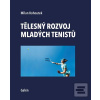 Tělesný rozvoj mladých t… (Milan Kohoutek) Tělesný rozvoj mladých t… (Milan Kohoutek)