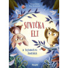 Sovička Eli a tajomstvo mesiaca Sovička Eli a tajomstvo mesiaca