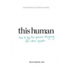 This Human - Melis Senova, Bis Publishers This Human - Melis Senova, Bis Publishers