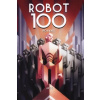 ROBOT100 - Aaronovitch Ben Cigan Chaim Hakl Emil Hvorecký Michal Kadlečková Vilma kol ROBOT100 - Aaronovitch Ben Cigan Chaim Hakl Emil Hvorecký Michal Kadlečková Vilma kol