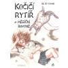 Kočičí rytíř a Měsíční bohyně - Jie Jü-tchung Kočičí rytíř a Měsíční bohyně - Jie Jü-tchung
