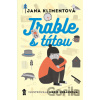 Trable s tátou - Jana Klimentová, Marie Urbánková (ilustrátor) Trable s tátou - Jana Klimentová, Marie Urbánková (ilustrátor)