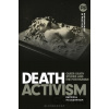 Death Activism - Professor Patricia MacCormack Death Activism - Professor Patricia MacCormack