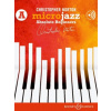 Microjazz for Absolute Beginners Microjazz for Absolute Beginners