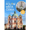 Poutní místa Česka I Karlovarský Ústecký Liberecký Královéhradecký Středočeský kraj Praha - Michal Bařinka Poutní místa Česka I Karlovarský Ústecký Liberecký Královéhradecký Středočeský kraj Praha - Michal Bařinka