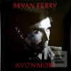 Bryan Ferry: Avonmore (Bertelsmann Music Gr) Bryan Ferry: Avonmore (Bertelsmann Music Gr)